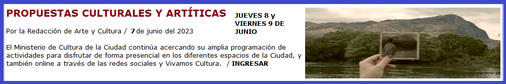 PROPUESTAS CULTURALES Y ARTISTICAS